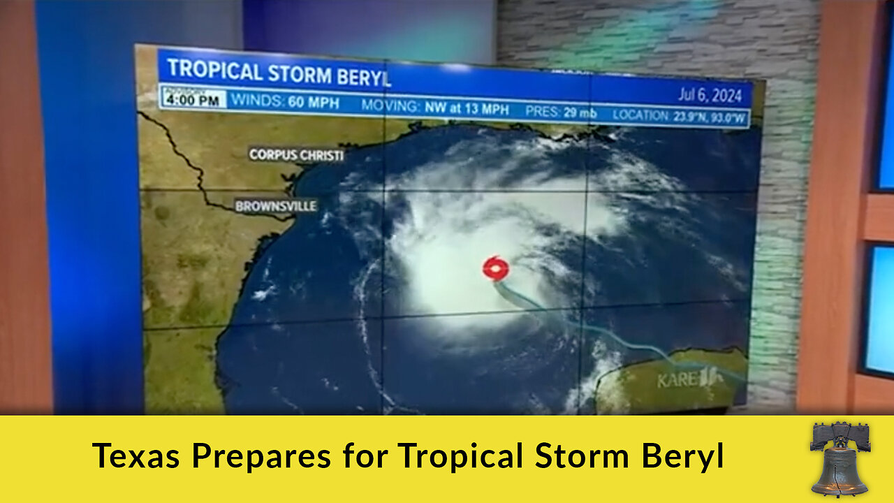 Texas Prepares for Tropical Storm Beryl