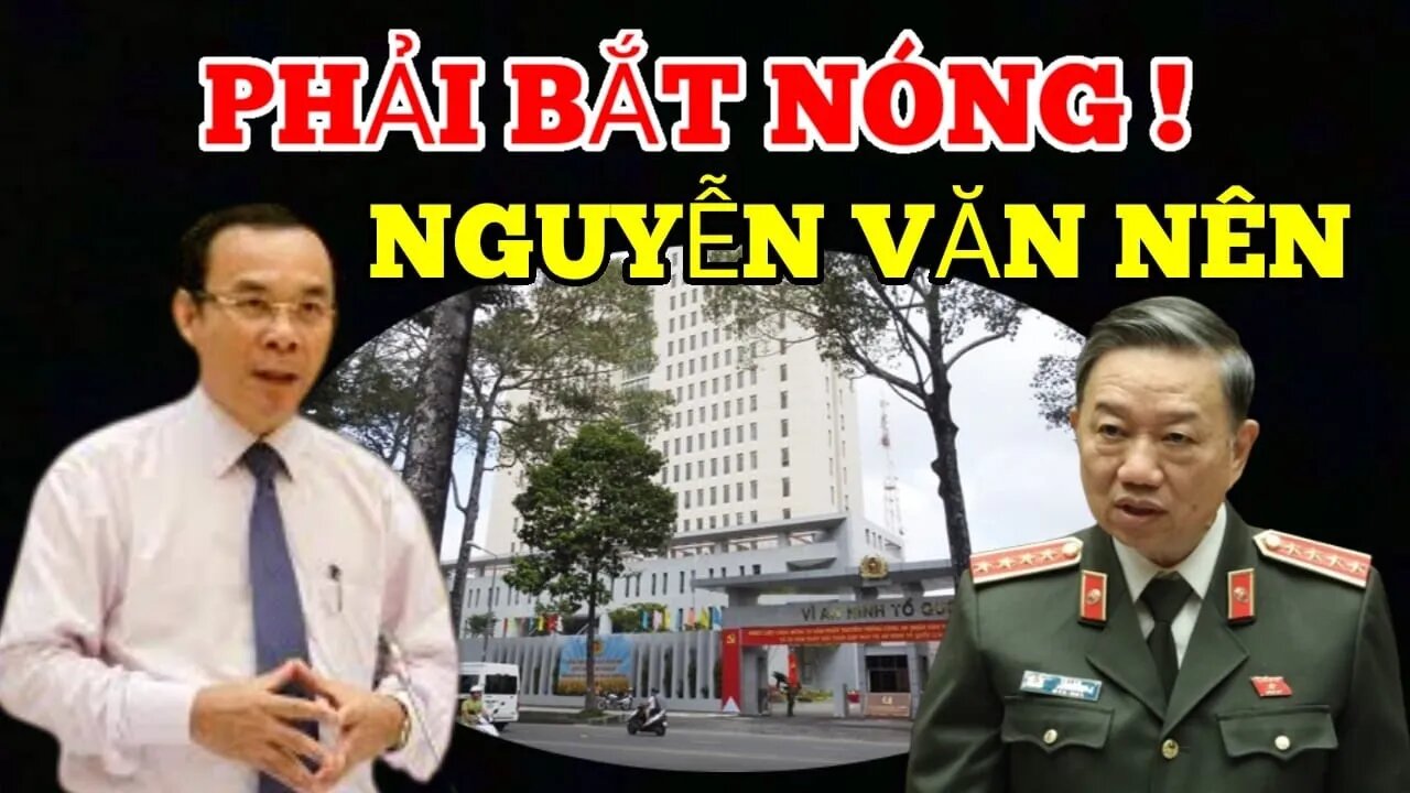 Sài Gòn sắp-TOANG- vụ gì ? Đại Tướng Tô Lâm Bay Vào Công An TP. HCM- Làm Việc Với Nguyễn Văn Nên ?