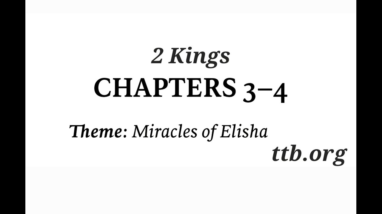 2 Kings Chapter 3-4 (Bible Study)