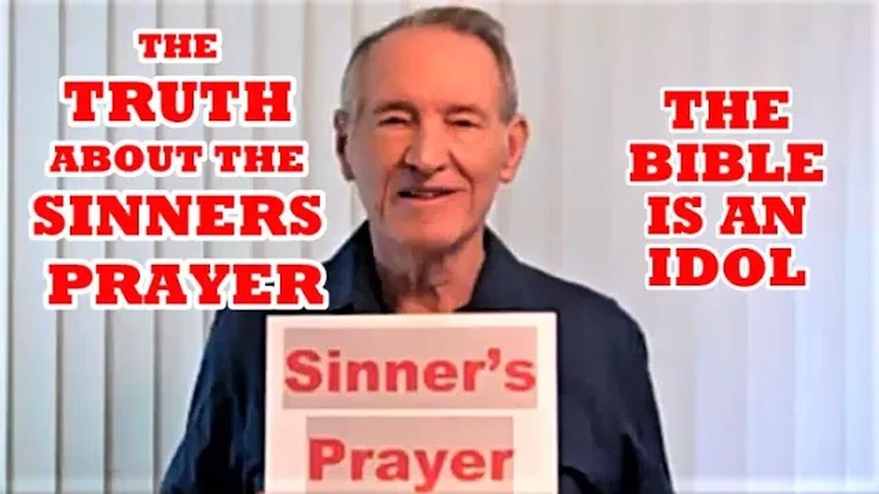 The Truth About The Sinners Prayer