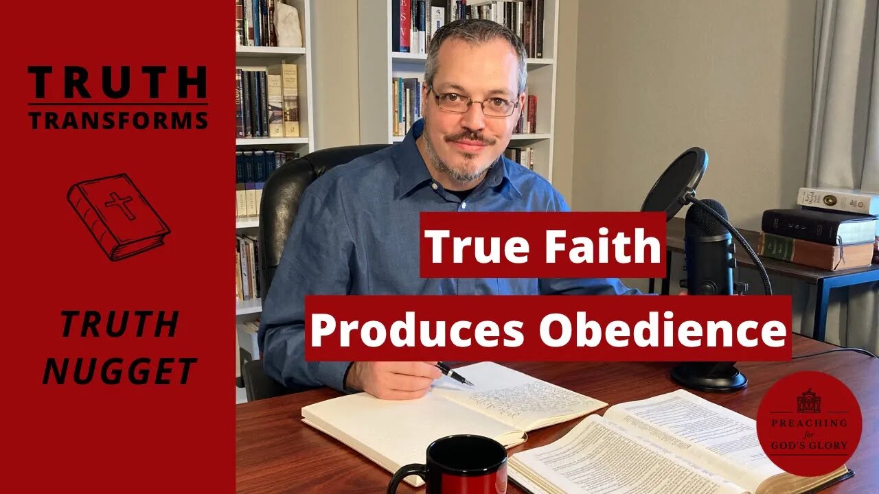 True Faith Produces Obedience (Isn't that Legalism?) | Truth Nugget (James 2:14-26)