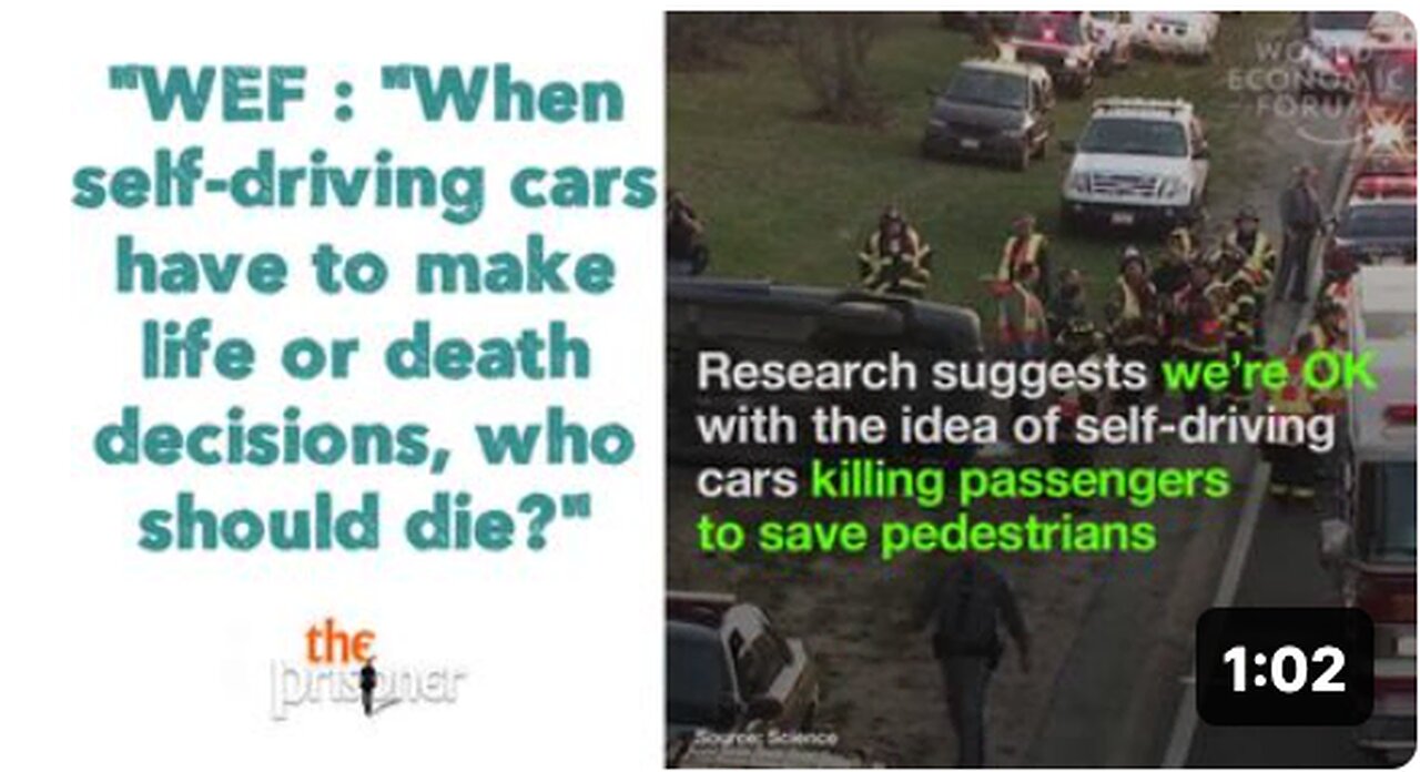 WEF : "When self-driving cars have to make life or death decisions, who should die?"