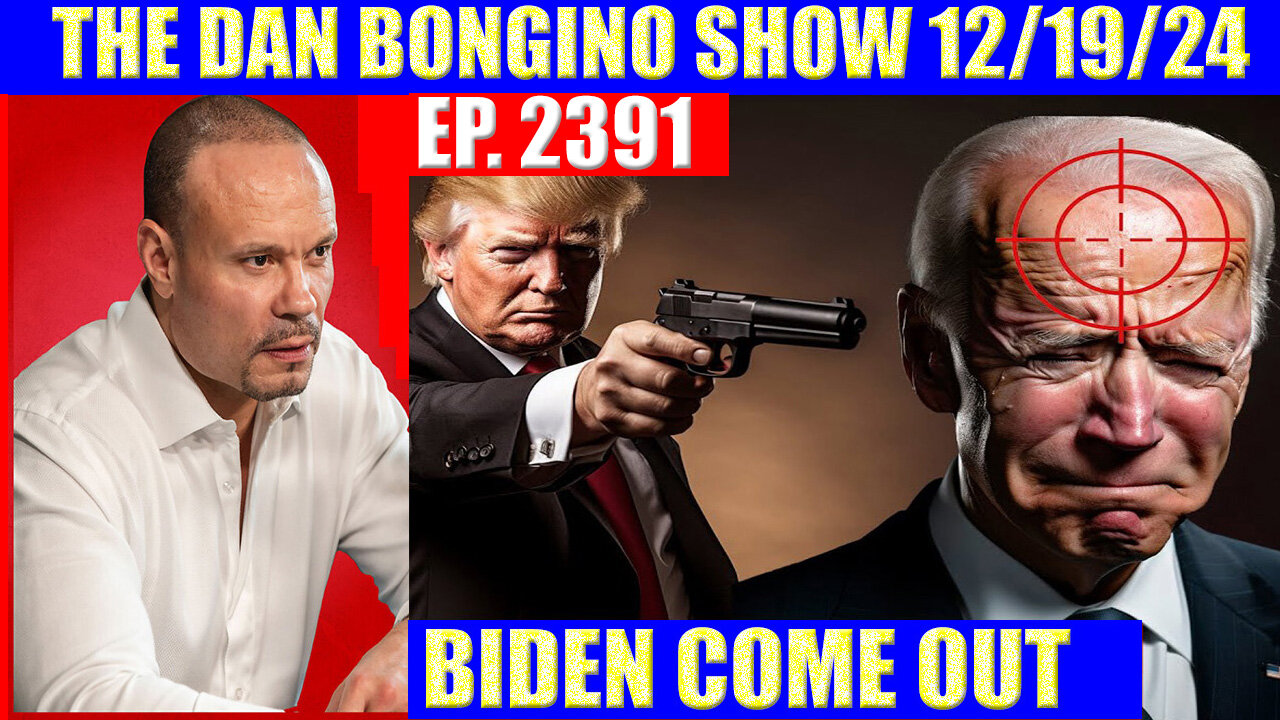 The Dan Bongino Show 12/19/24 🔥 Trump As Commander In Chief 🔥 PHIL GODLEWSKI