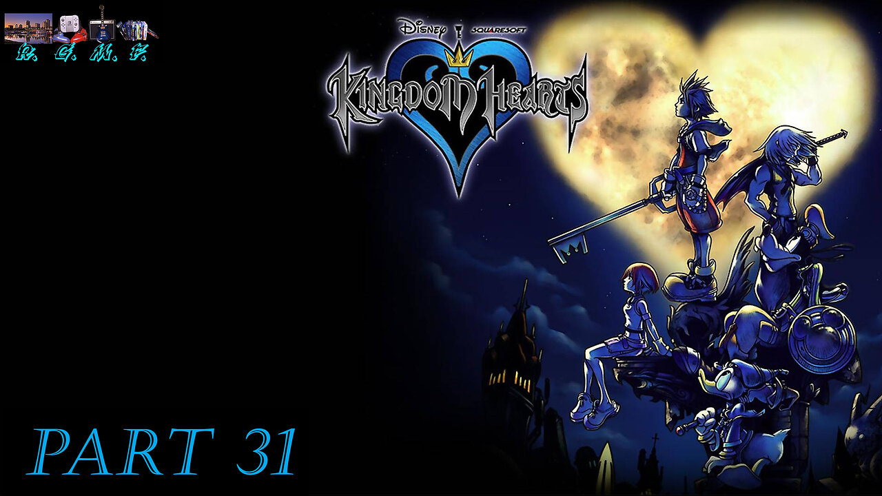 Kingdom Hearts - Playthrough 31