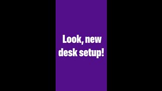 New computer desk setup.