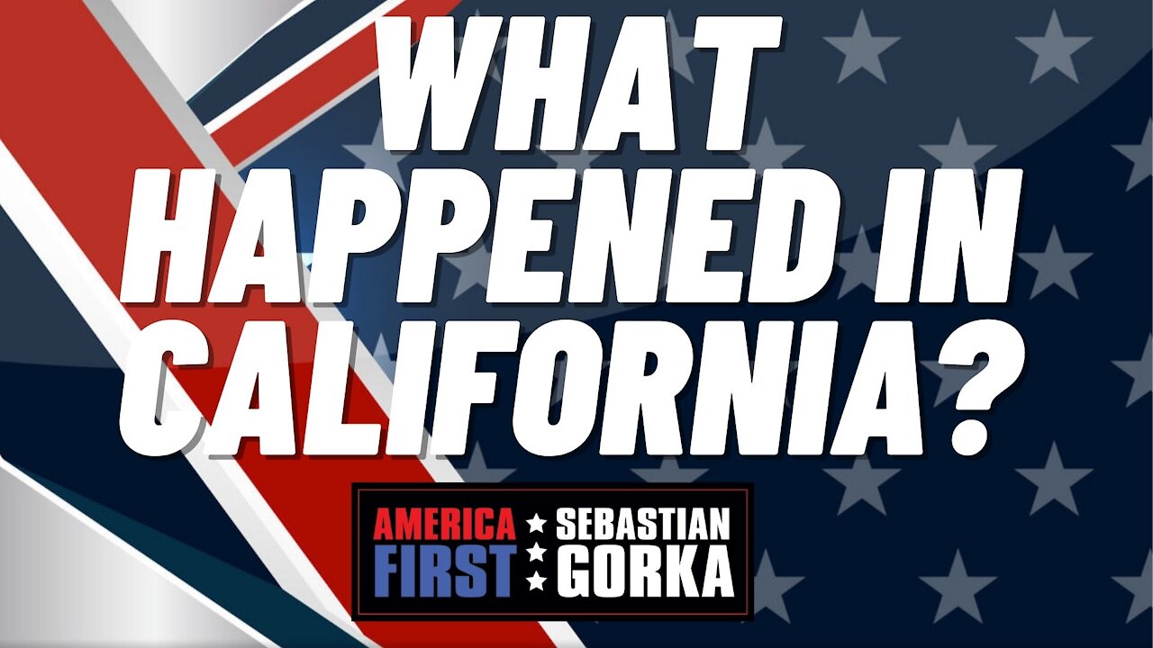 What happened in California? Jennifer Horn with Sebastian Gorka on AMERICA First