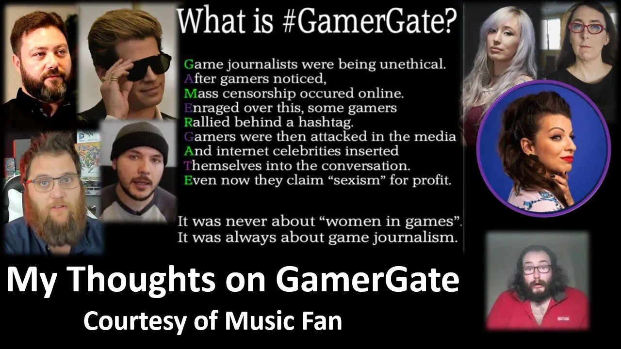 My Thoughts on GamerGate (Courtesy of Music Fan) [With Bloopers]