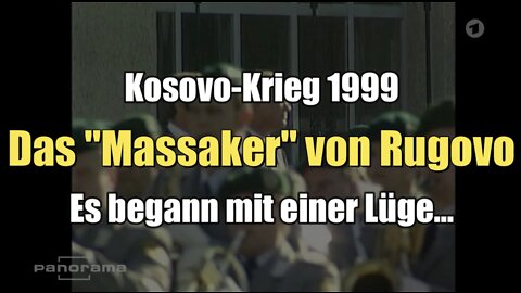 Kosovo-Krieg 1999: Das "Massaker" von Rugovo (18.05.2000)