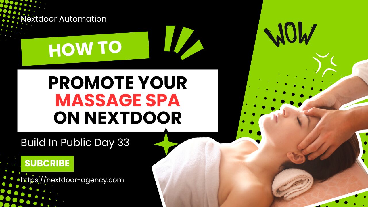 How To Promote Your Massage Spa On Nextdoor - Build In Public Day 33