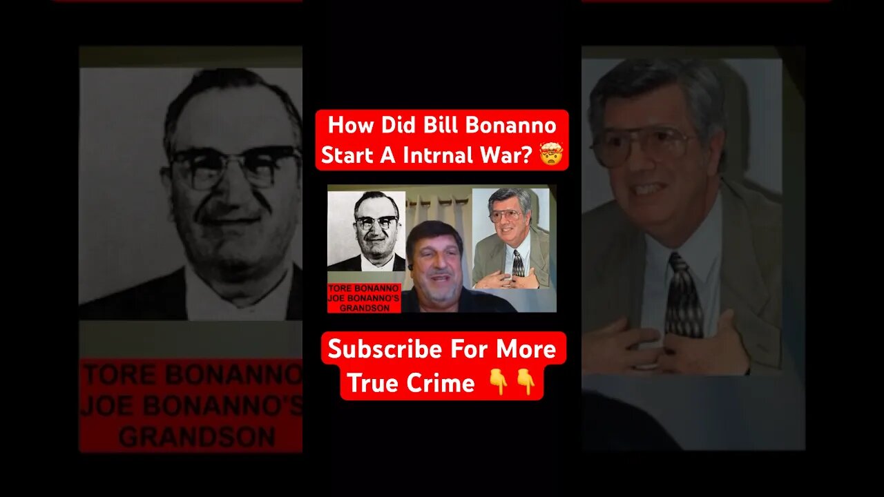 How Did Bill Bonanno Start A Mafia War #crime #mafia #war #gangwar