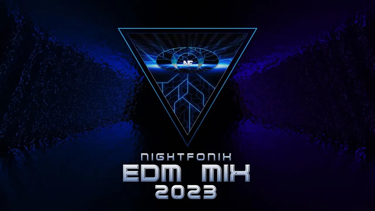 Nightfonix | EDM Mix 2023