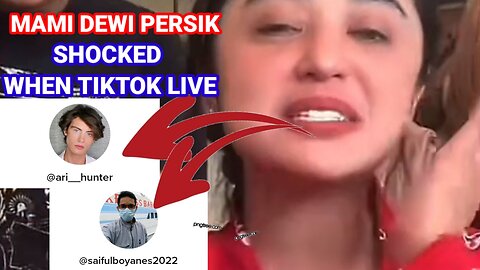 MAMI DEWI PERSIK SHOCKED WHEN LIVE TIKTOK FLOODED GIFT UP TO MILLIONS