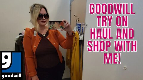 TRY ON AND SHOP WITH ME AT GOODWILL | WHAT DID I FIND? | #goodwill