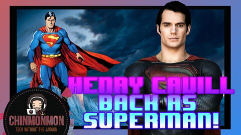 Henry Cavill Back As Superman after openly hating how he was treated!!!