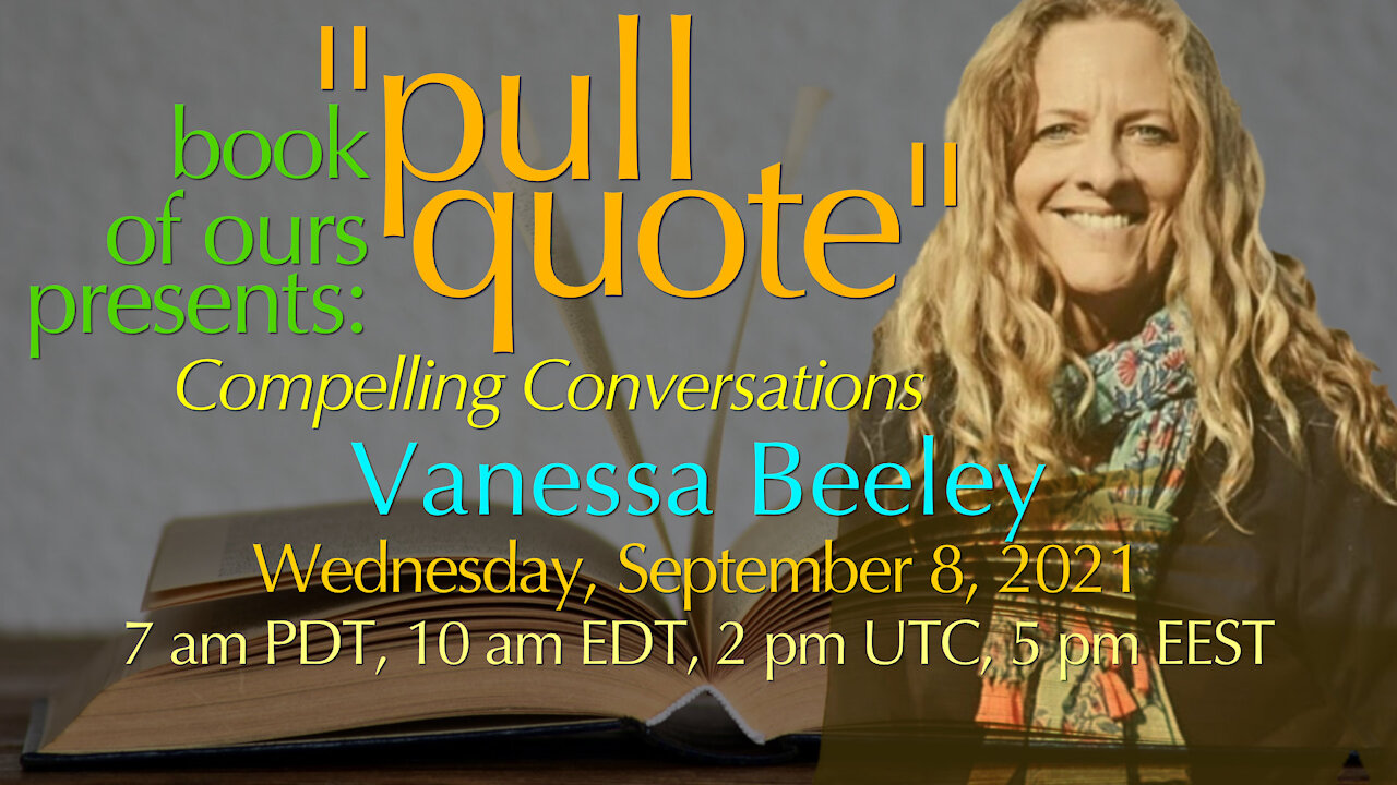 Don't Miss Our Livestream Conversation with Vanessa Beeley on the next edition of "Pullquote"