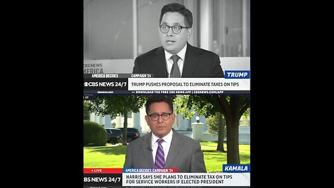 Despicable, Biased Media: Watch How (D)ifferently CBS News Covers Trump vs. Harris On Taxing Tips