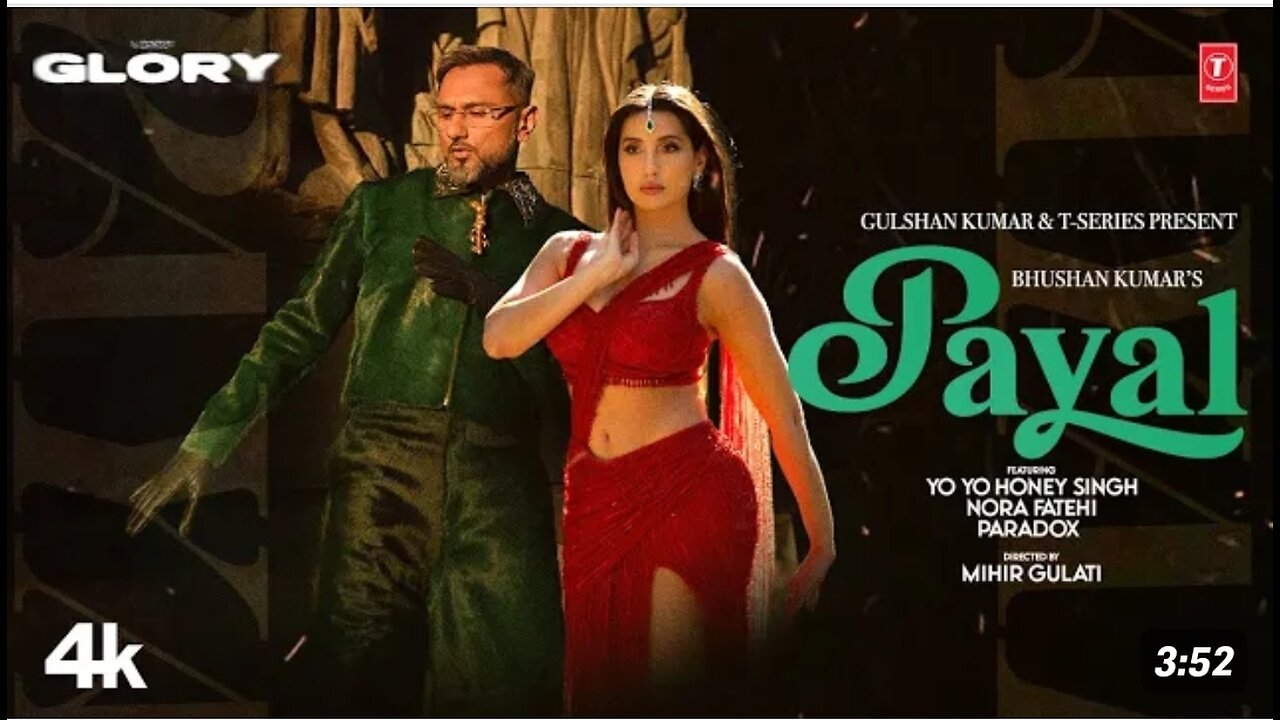 PAYAL SONG (Official Video): YO YO HONEY SINGH | NORA FATEHI | PARADOX | GLORY | BHUSHAN KUMAR