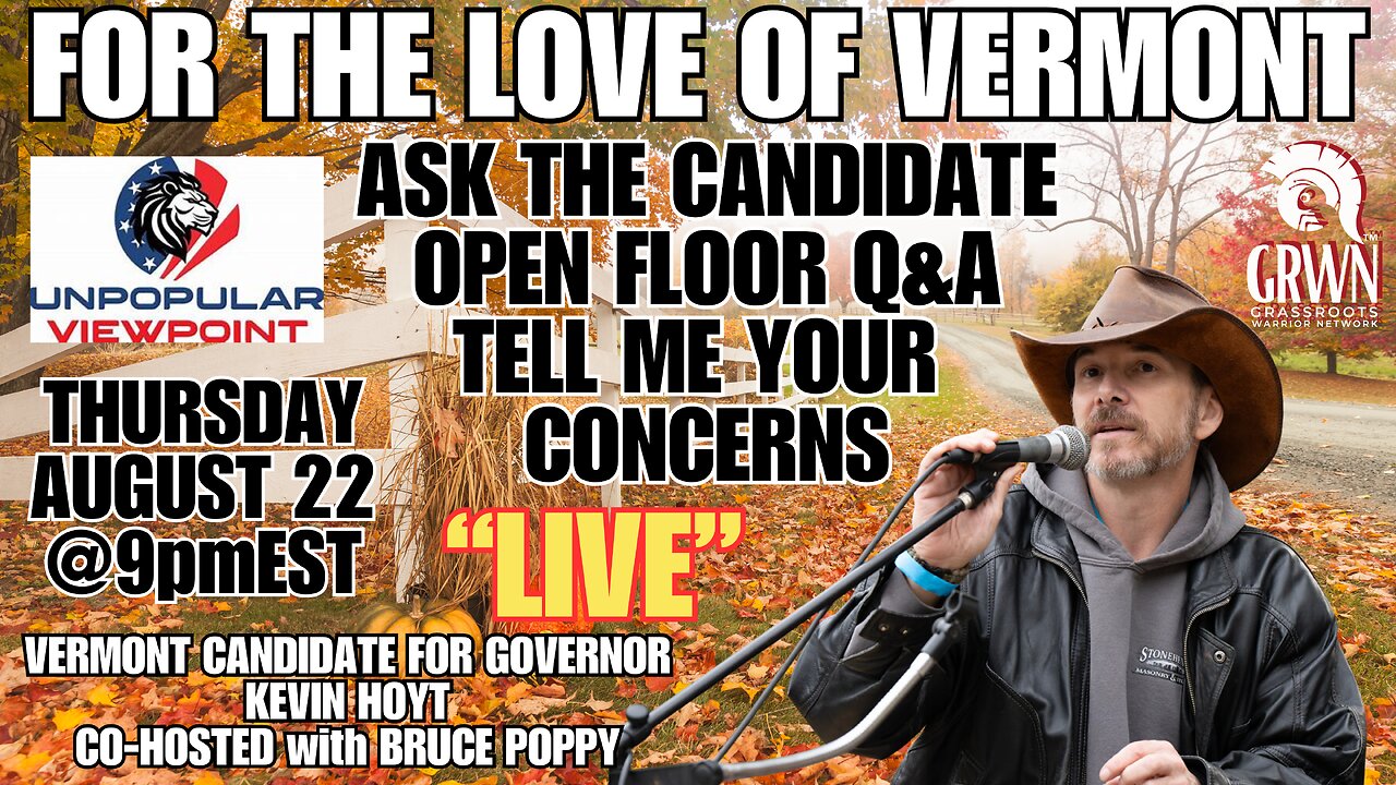 LIVE Q&A with Candidate for Vermont Governor: Kevin Hoyt