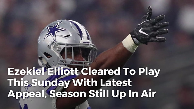 Ezekiel Elliott Cleared To Play This Sunday With Latest Appeal, Season Still Up In Air