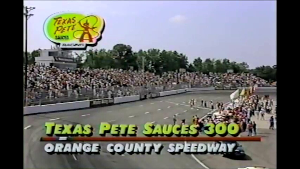 1991 Orange County Speedway - Texas Pete Sauces 300