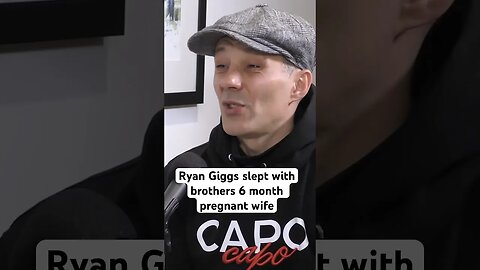 Ryan Giggs slept with brothers 6 month pregnant wife