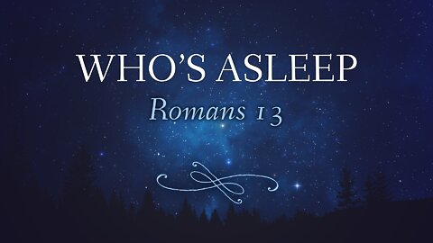 Who's Asleep - Pastor Jeremy Stout