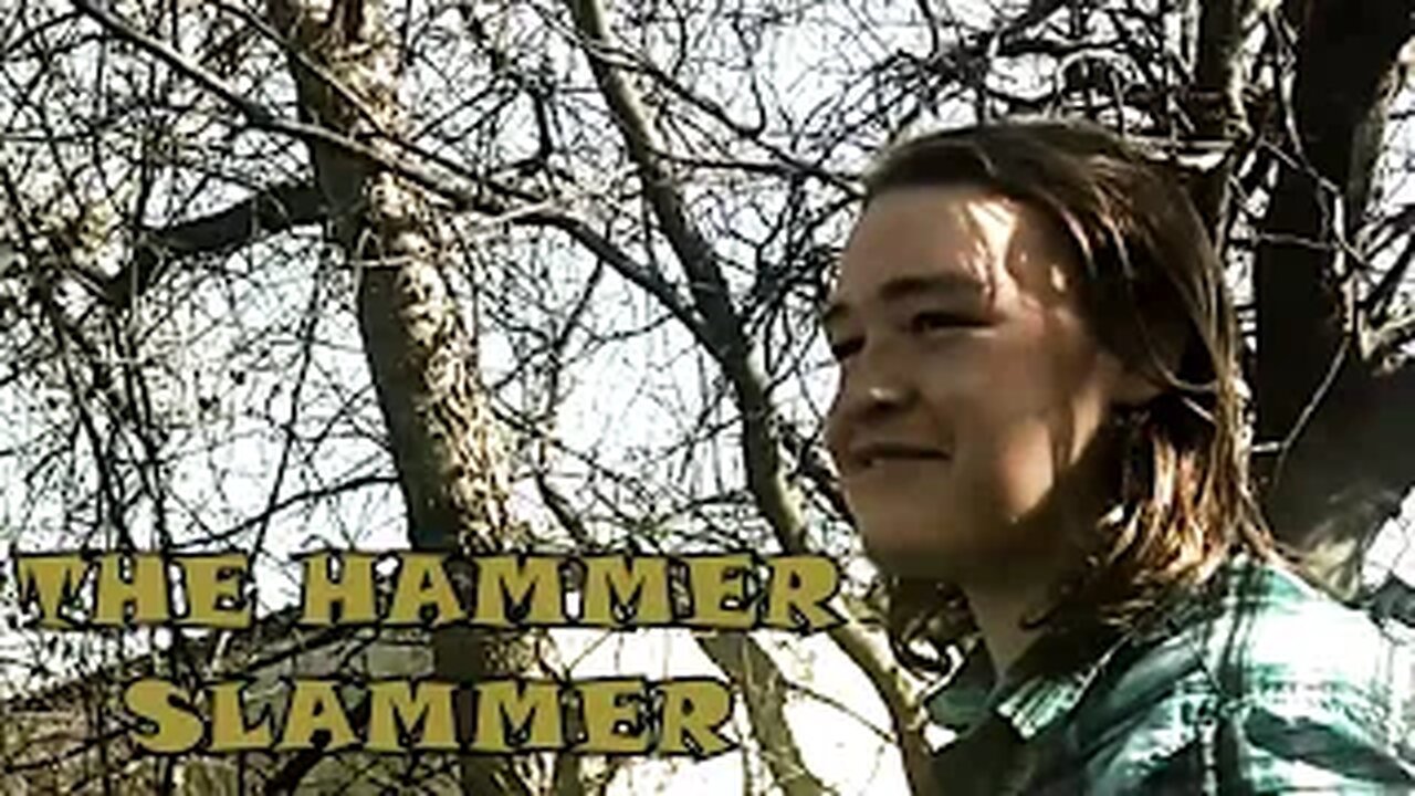 The Hammer Slammer