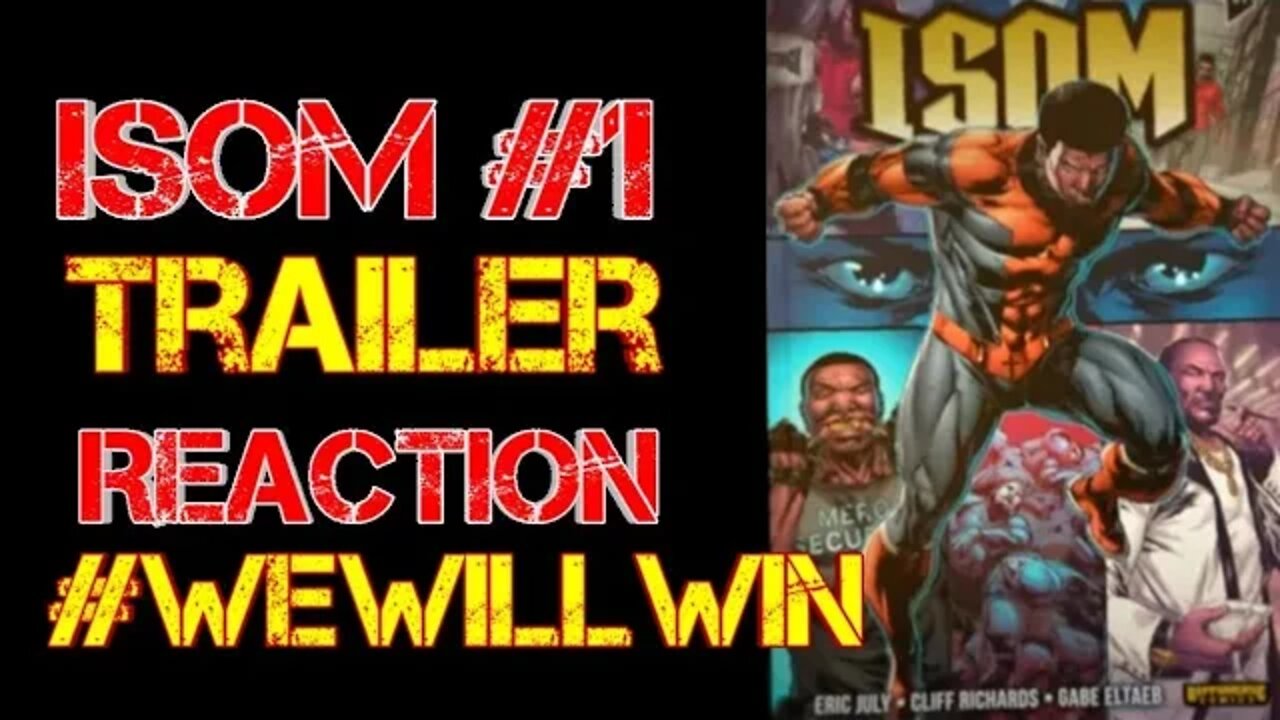 Isom #1 Trailer Reaction - Rippaverse