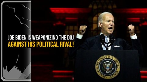 Joe Biden's weaponization of the DOJ