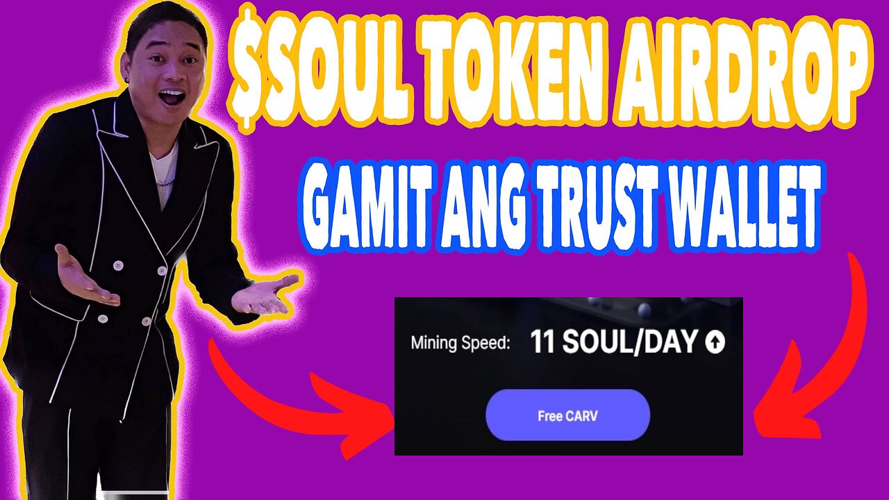 Claim Daily $SOUL TOKEN | Gamit ang Trust Wallet | Potential Airdrop possible my value soon.