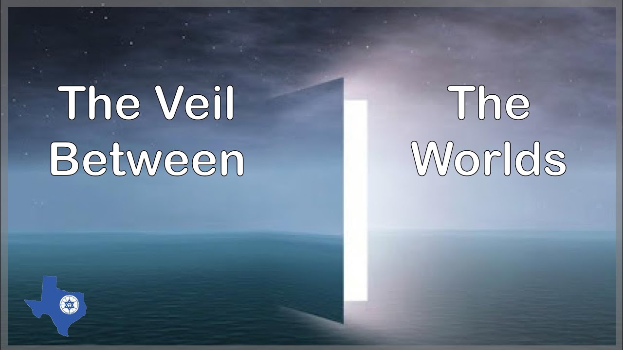 The Veil Between the Worlds - Prophet Mike Comer