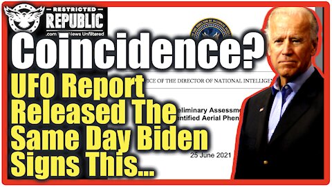 BUSTED! UFO Report Released On SAME DAY Biden Signs This… Coincidence? Distraction? I Think Not!