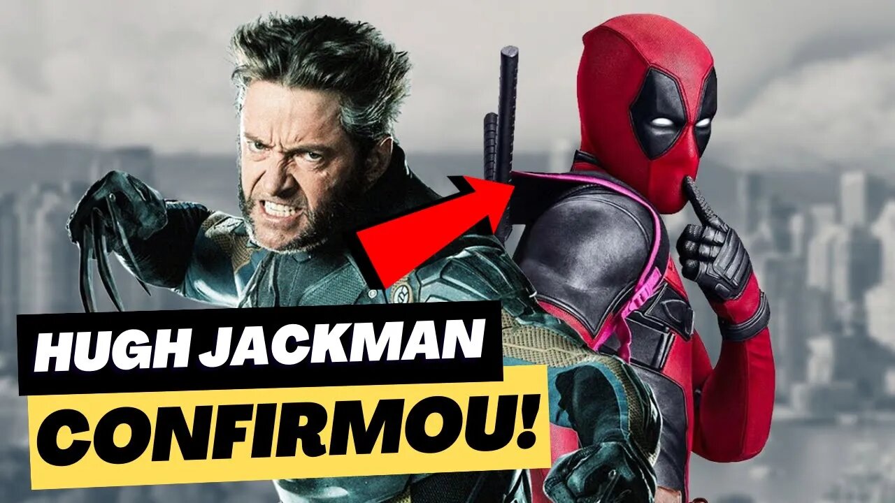 HUGH JACKMAN FALOU! LOGAN ESTÁ VIVO? QUANDO VAI SE PASSAR DEADPOOL 3?
