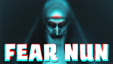 Fear Nun