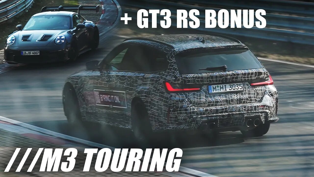 Hunting for the BMW M3 Touring (& Porsche GT3 RS)