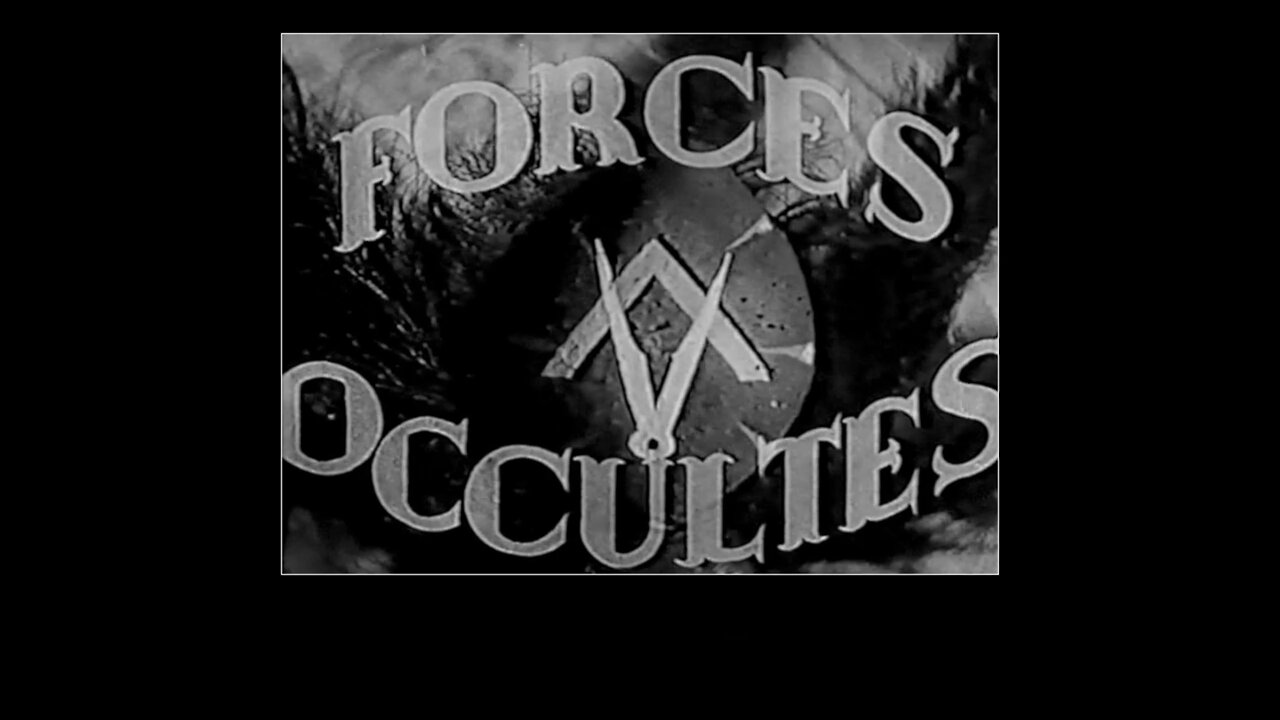 FORCES OCCULTES - (French Freemasonry Movie with English Subtitles)