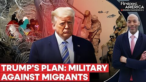 Trump Threatens National Emergency, Use of Military to Deport Illegal Migrants