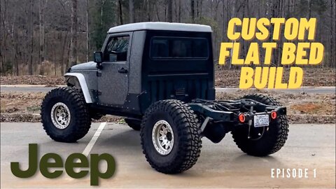 Building a Custom Flat Bed for my Jeep Wrangler - Episode 1