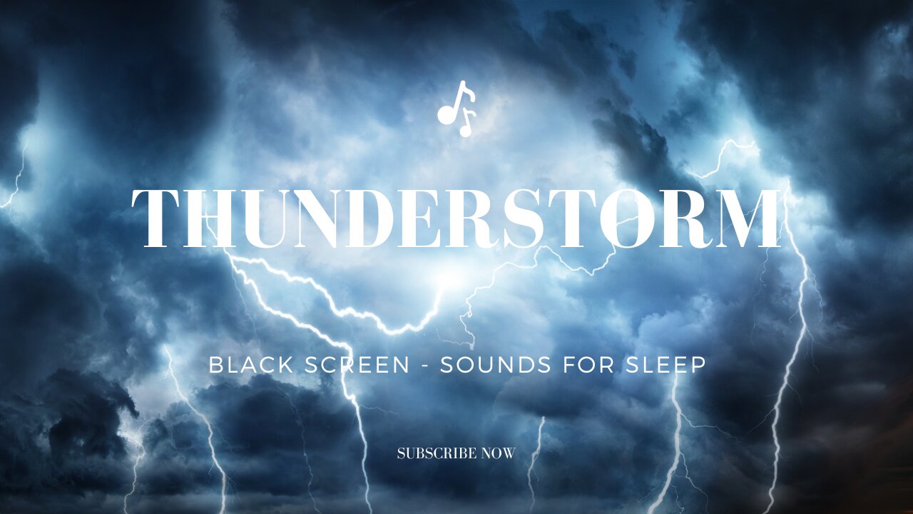 Black Screen - Thunderstorm