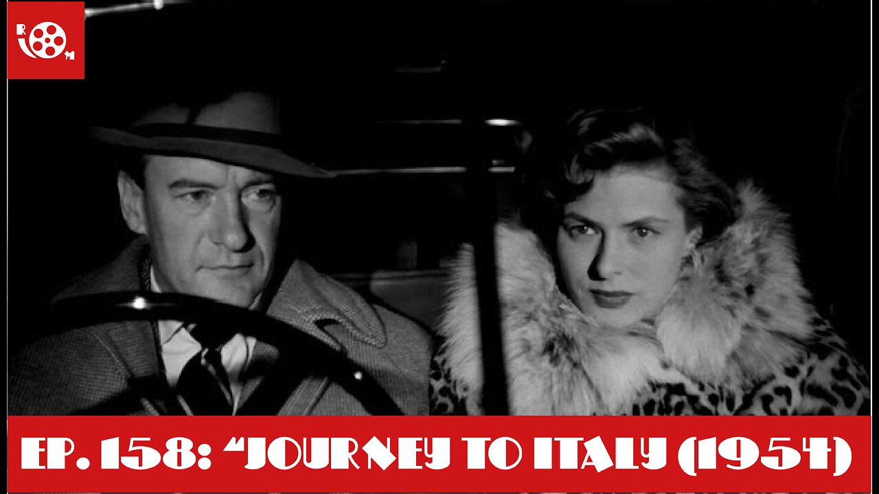 #158 "Journey To Italy" (1954)