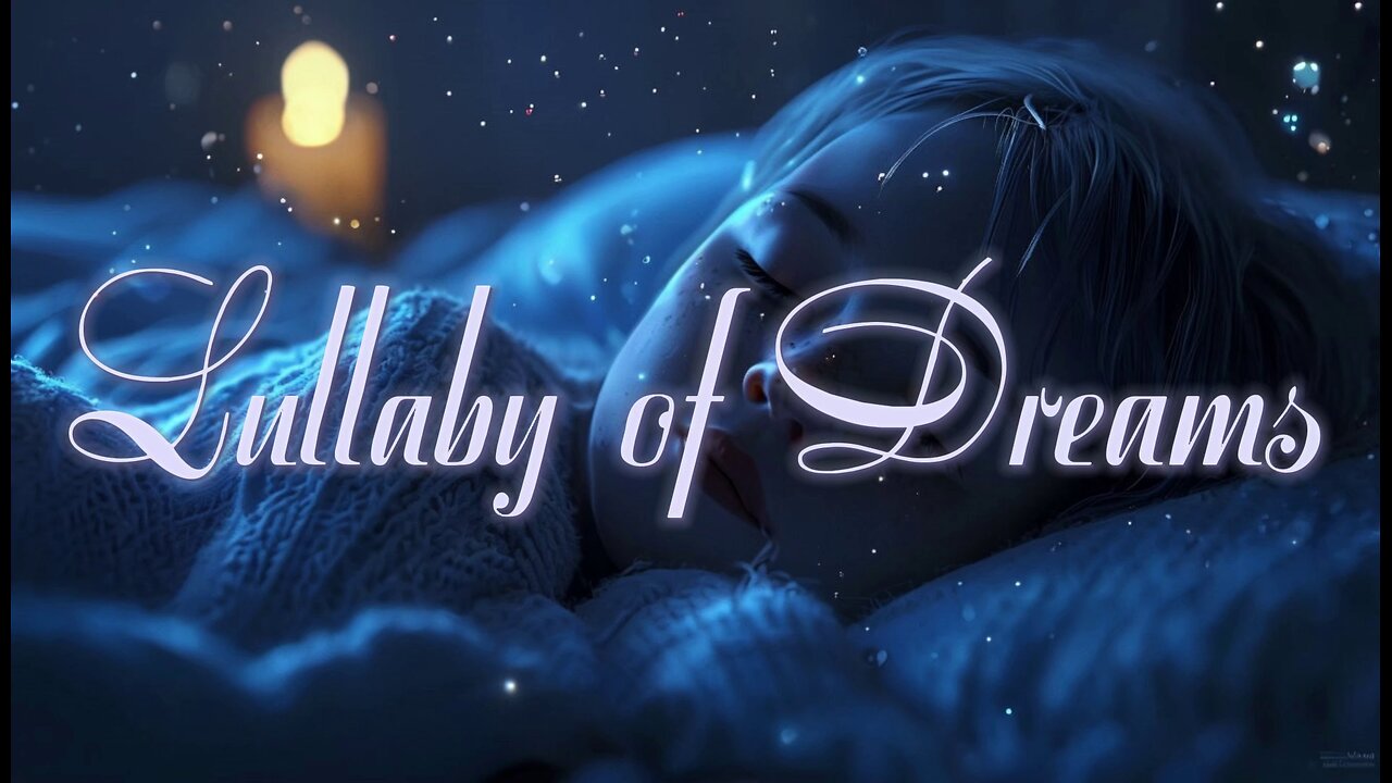 Ambient lullaby: Lullaby of Dreams on repeat