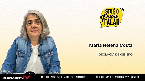 📢💥MARIA HELENA COSTA - IDEOLOGIA DE GÉNERO💥📢