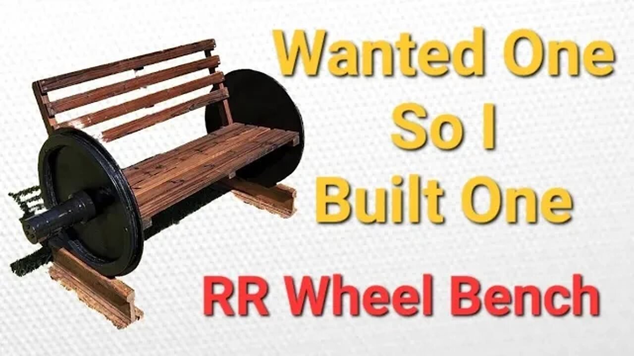 Train wheel bench how I made it