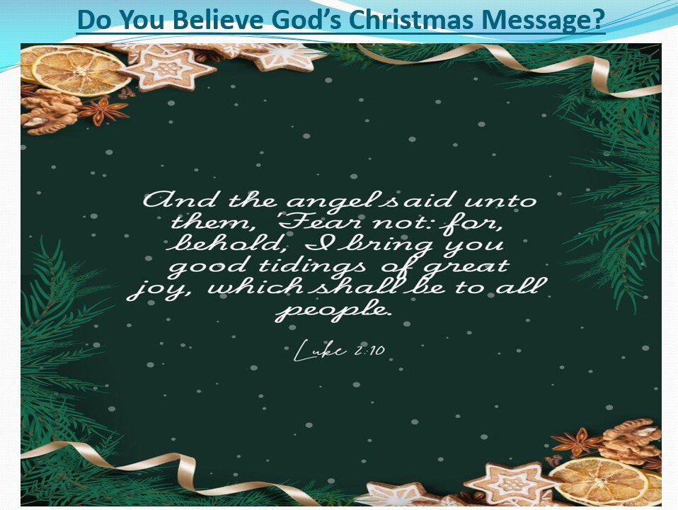 Dec 8/24 | Do You Believe God's Christmas Message?