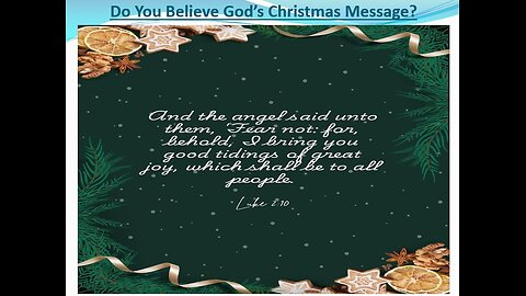 Dec 8/24 | Do You Believe God's Christmas Message?