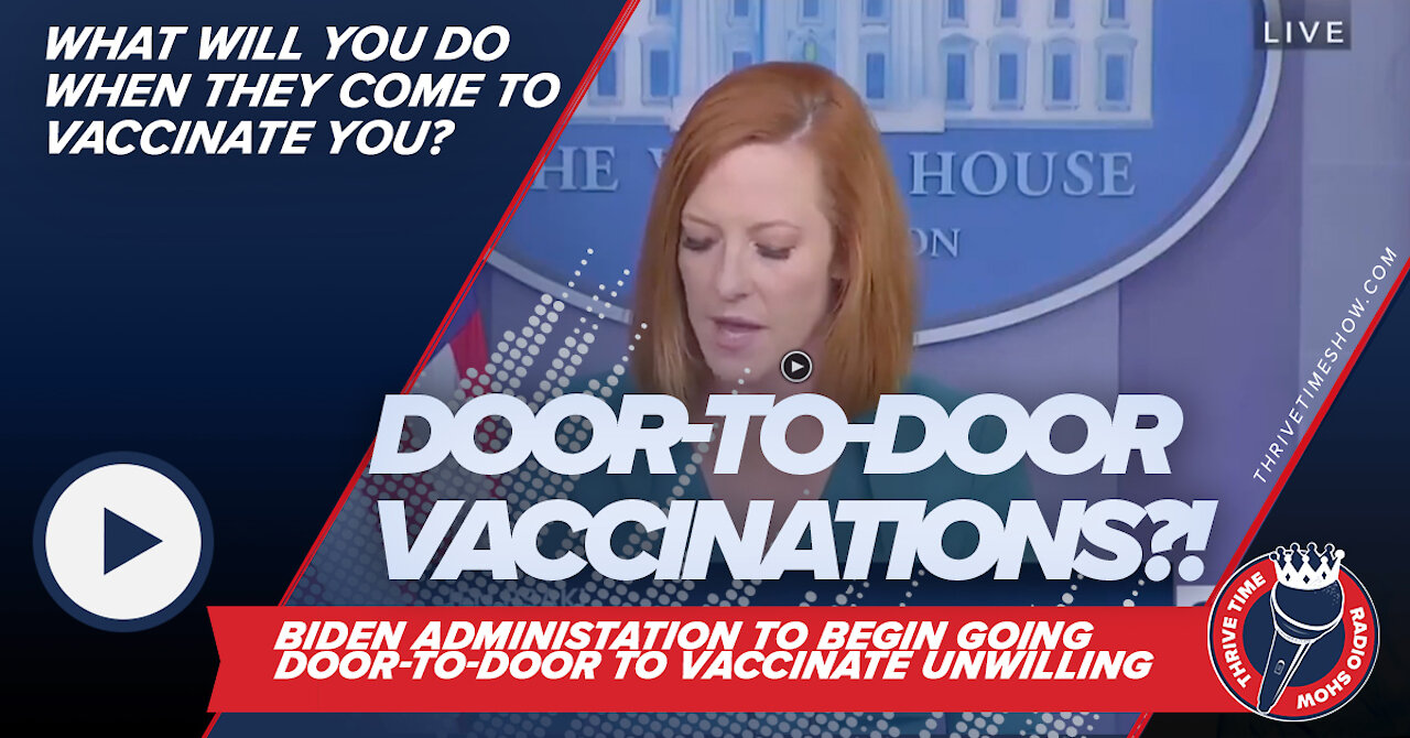 Wife of Active Duty Military Reacts | Biden Admin Going Door-to-Door to Push Vaccines
