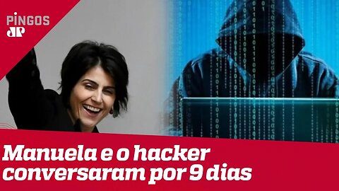 Manuela D’Ávila e o hacker conversaram por 9 dias
