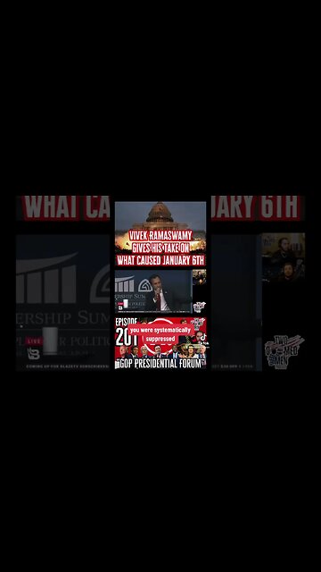 Vivek Ramaswamy gives his take on what caused January 6th (Part 1)