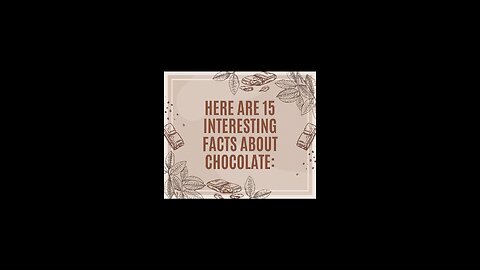 facts about chocolate