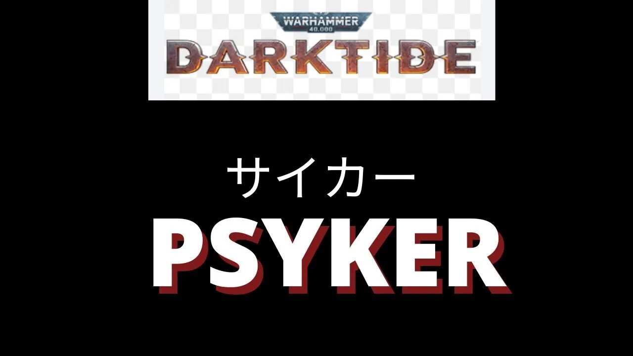 Unleashing the PSYKER (サイカー) Warhammer 40k Darktide